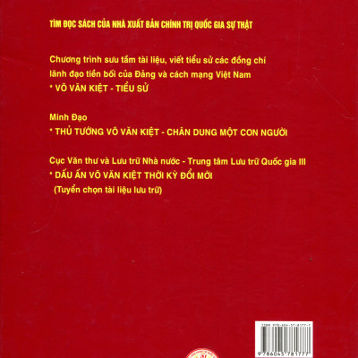 Võ Văn Kiệt - Một Nhân Cách Lớn Nhà Lãnh Đạo Tài Năng Suốt Đời Vì Nước Vì Dân (Hồi Ký) - Bìa Cứng