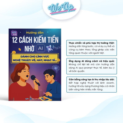 Sách - Hướng dẫn 12 cách kiếm tiền nhờ AI dành cho lĩnh vực nghệ thuật: vẽ, hát, nghệ sĩ ... 
