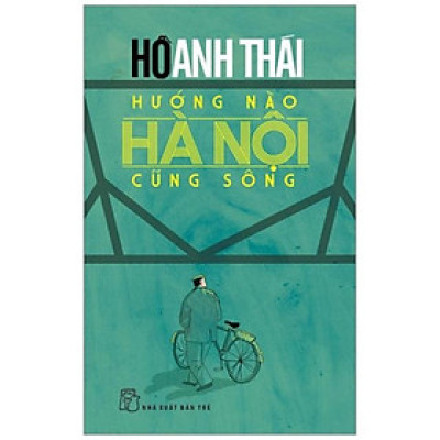 Hướng Nào Hà Nội Cũng Sông - Bản Quyền