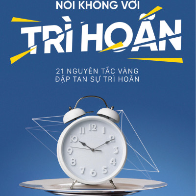 Bộ sách 5 cuốn kỹ năng làm việc ( Muốn thành công nói không với trì hoãn – 21 nguyên tắc vàng đập tan sự trì hoãn , Rich habits, poor habits: Sự khác biệt giữa người giàu và người nghèo  , Quản lý thời gian thông minh của người thành đạt: Bí quyết thành c