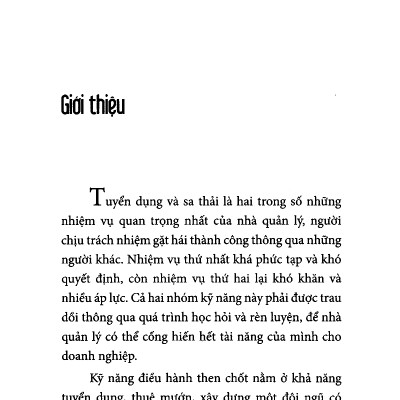 Tủ sách hay dành cho nhà lãnh đạo: Thuật Tuyển Dụng Và Sa Thải; Tặng Sổ Tay (Khổ A6 Dày 200 Trang)