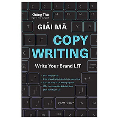 Giải Mã Copywriting - Write Your Brand Lit