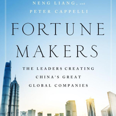 Fortune Makers: The Leaders Creating China