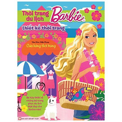 Thiết Kế Thời Trang Barbie - Thời Trang Du Lịch