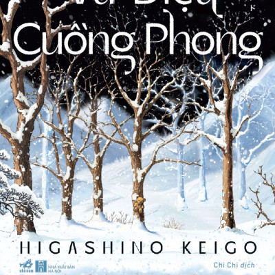 Sách - Vũ điệu cuồng phong (Higashino Keigo) (Nhã Nam Official)