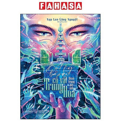 Sách - Bút Ký Bảo Vệ Cổ Vật Trung Hoa