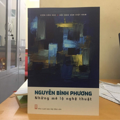 Nguyễn Bình Phương - Những Mê Lộ Nghệ Thuật - TIỂU LUẬN PHÊ BÌNH VĂN HỌC