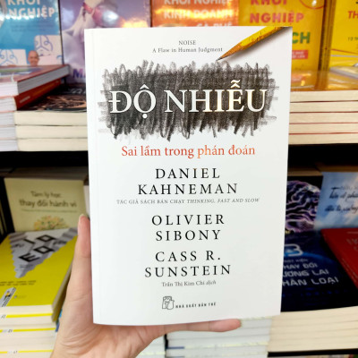 Độ Nhiễu - Sai Lầm Trong Phán Đoán