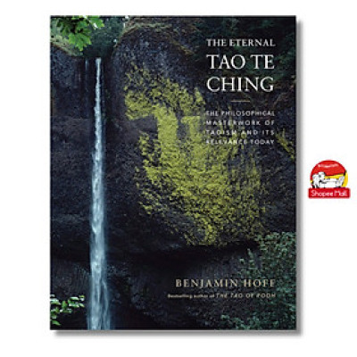 Sách - The Eternal Tao Te Ching by Benjamin Hoff - Triết học, tiếng anh