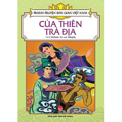 Tranh Truyện Dân Gian Việt Nam - Của Thiên trả Địa