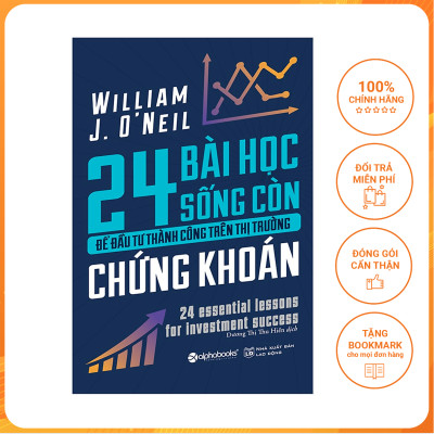 Sách - 24 Bài Học Sống Còn Để Đầu Tư Thành Công Trên Thị Trường Chứng Khoán (Tái Bản 2018)