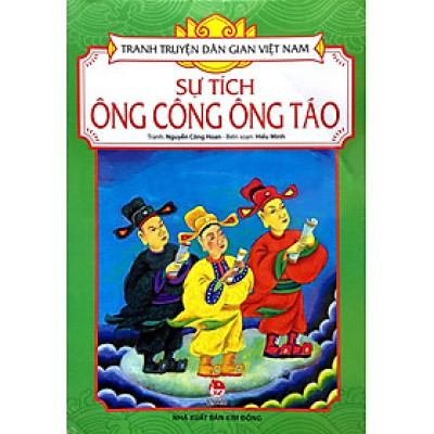 Tranh Truyện Dân Gian Việt Nam - Sự tích Ông Công Ông Táo
