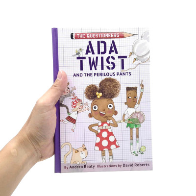 Ada Twist And The Perilous Pants: The Questioneers Book #2