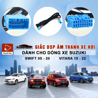 DÂY CẮM AMPLY/DSP, KẾT NỐI ĐẦU nguyên bản CHO XE Ô TÔ SUZUKI SWIFT, CIAZ VÀ SUZUKI VITARA, CHUẨN PLUG AND PLAY.