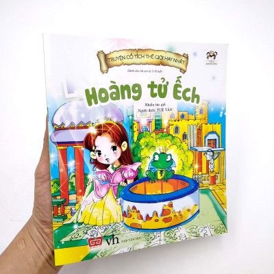 Truyện Cổ Tích Thế Giới Hay Nhất - Hoàng Tử Ếch (Tái Bản)