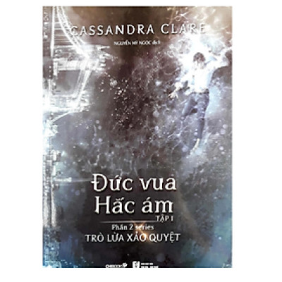 Đức Vua Hắc Ám Tập 1 - Phần 2 Series Trò Lừa Xảo Quyệt  (CB)