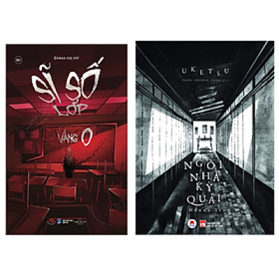 Combo Truyện Kinh Dị Hay Nhất: Sĩ Số Lớp Vắng 0 + Ngôi Nhà Kỳ Quái