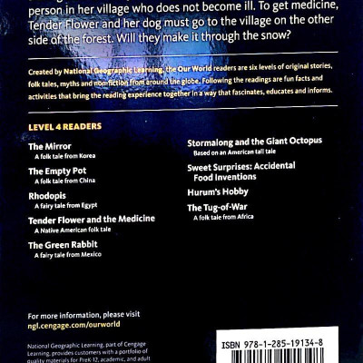 Our World Readers 4: Tender Flower& the Medicine