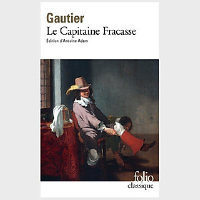 Sách văn học cổ điển tiếng Pháp - Le Capitaine Fracasse