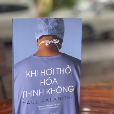 KHI HƠI THỞ HÓA THINH KHÔNG – Paul Kalanithi – Omega Plus – NXB Lao Động (Bìa mềm)
