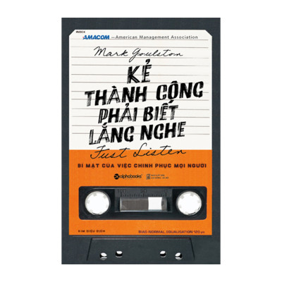 Combo Kẻ Thành Công Phải Biết Lắng Nghe + Chat Với Startups - Từ Ý Tưởng Đến Gọi Vốn Thành Công 