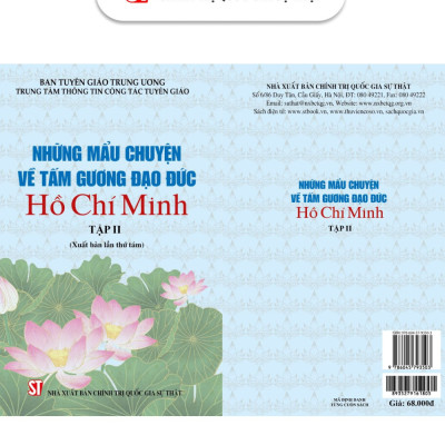 Những mẩu chuyện về tấm gương đạo đức Hồ Chí Minh (Bộ hai tập) bản in 2024