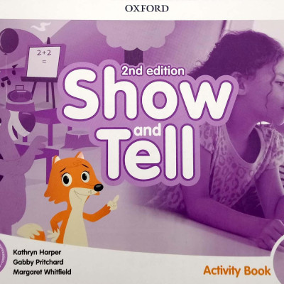 Show and Tell: Level 3: Activity Book, 2nd Edition