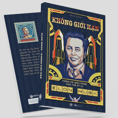 Elon Musk - Không Giới Hạn - Thiên Tài Siêu Phàm Của Thế Kỷ 21 (SB)