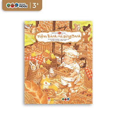 Truyện Ehon bé 3-4-5 tuổi - Tiệm bánh mì lừng danh