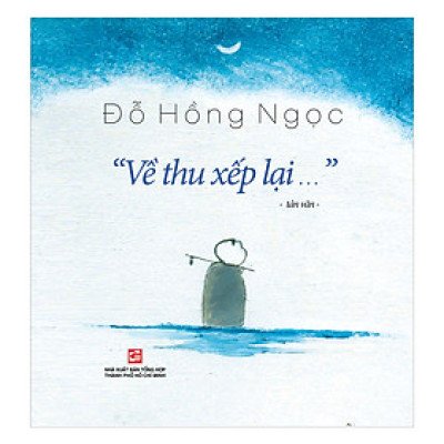 "Về Thu Xếp Lại…"