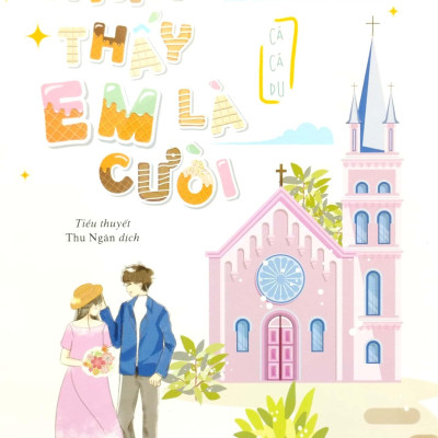 Nhìn Thấy Em Là Cười