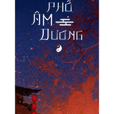 Sách - Bí Ẩn Phố Âm Dương - Hà Mạt Bì