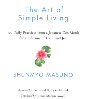 Zen: The Art Of Simple Living