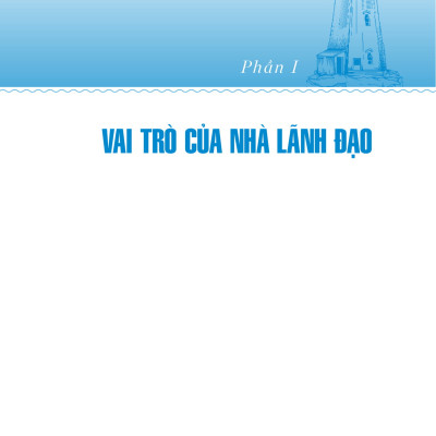 Nhà Lãnh Đạo Tương Lai - The Future Leader (Tái Bản 2023)