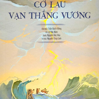 Lịch Sử Việt Nam Bằng Tranh - Cờ Lau Vạn Thắng Vương (Bản Màu) (Tái Bản 2023)