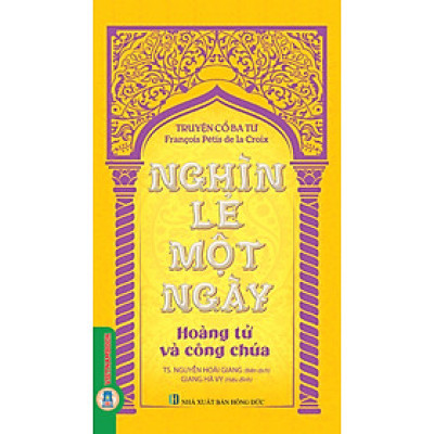 Nghìn lẻ một ngày - Hoàng tử và công chúa (Tái bản 2025)