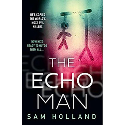 Tiểu thuyết Thrillers tiếng Anh: THE ECHO MAN