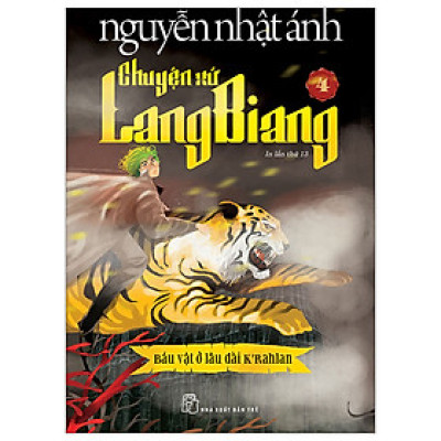 Cuốn Sách Văn Học Giả Tưởng: Chuyện Xứ Lang Biang - Tập 4 - Báu Vật Ở Lâu Đài K’rahlan