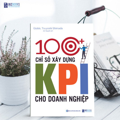 Combo 5 Cuốn: Bộ Công Cụ Xây Dựng Đo Lường Toàn Bộ Các Chỉ Số Của Doanh Nghiệp