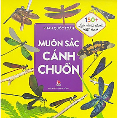 ￼Sách - Muôn sắc cánh chuồn - 150 + loài chuồn chuồn việt nam