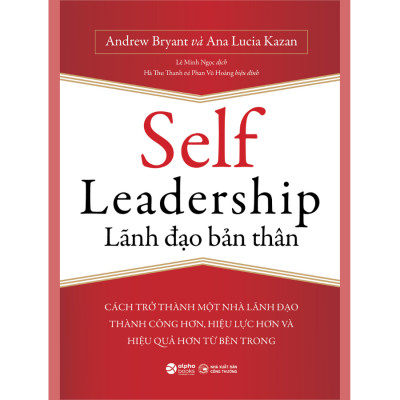 Combo Tôi Muốn Trở Thành Nhà Lãnh Đạo + Self Leadership - Lãnh Đạo Bản Thân 