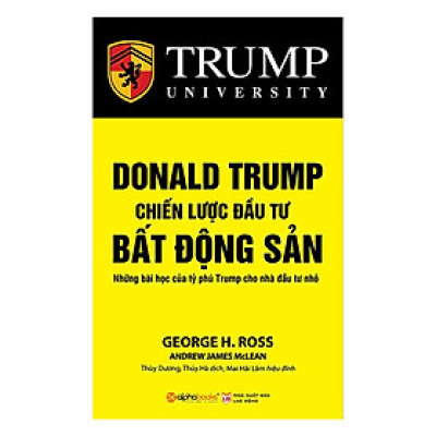 Donald Trump - Chiến Lược Đầu Tư Bất Động Sản