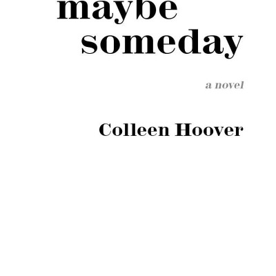 Maybe Someday Book 1