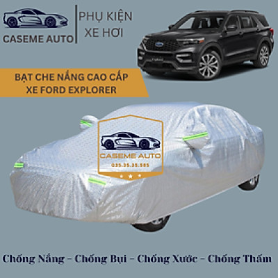 [FORD EXPLORER] Bạt phủ xe ô tô tráng nhôm cao cấp dành cho xe FORD EXPLORER, 3 lớp chống nóng, chống thấm, chống bụi - Hàng Chính Hãng