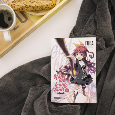 Đã Bảo Là Cho Tôi Năng Lực Trung Bình Thôi Mà! - Tập 2 - Tặng Kèm Bookmark + Postcard
