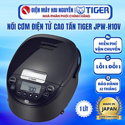 Nồi cơm điện cao tần áp suất Tiger JPW-H10V - Hàng Chính Hãng 