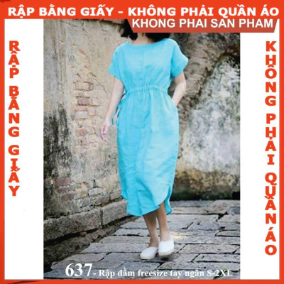 Rập giấy A0 may đầm mã 637 (BẢN VẼ)