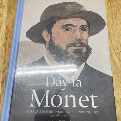Combo 2 Cuốn Sách Về Cuộc Đời Và Sự Nghiệp Thăng Trầm Của Claude Monet:  Đây Là Monet + Claude Monet
