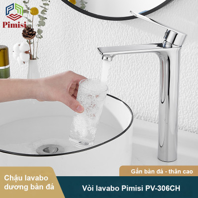 Vòi Chậu Lavabo Pimisi PV-306CH Thân Cao 30cm Cho Chậu Lavabo 1 Lỗ Của Phòng Tắm - Gật Gù Đồng Thau Mạ Xi Sáng Bóng | Chính Hãng