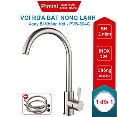 Vòi Rửa Chén Bát Pimisi PVB-304C Nóng Lạnh Inox Mờ 304 Dễ Dàng Vệ Sinh Lắp Chậu Âm-Dương Bàn Đá, Chậu Inox | Chính Hãng